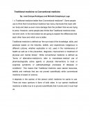 Traditional medicine vs Conventional medicine.