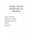 Trabajo Final De Introducción a la Ingeniería