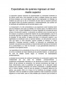 Expectativas de quienes ingresan al nivel medio superior