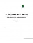 La influencia externa en chile asunto el cual consiste en la preponderancia británica