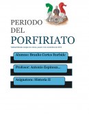 PERIODO DEL PORFIRIATO