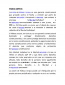 HABEAS CORPUS. La acción de hábeas corpus, es una garantía constitucional que procede contra el hecho u omisión por parte de cualquier autoridad