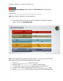 Class´s Objective: Students apply the “Real Conditionals (in Future) and the “Quantifiers”. Página 1
