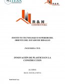 INNOVACIÒN DE PLASTICO EN LA CONSTRUCCION