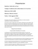 Incidencia de la informatica en mi carrera