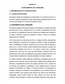 CAPITULO I PLANTEAMIENTO DEL PROBLEMA