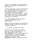 Cuál es el problema y/o oportunidad a la que la estrategia comunicacional se debe referir?