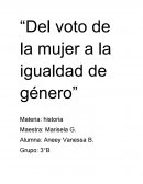 “Del voto de la mujer a la igualdad de género”