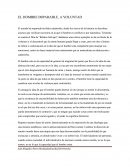 EL HOMBRE IMPARABLE, A VOLUNTAD