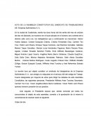ACTA DE LA ASAMBLEA CONSTITUTIVA DEL SINDICATO DE TRABAJADORES DE: Empresa Sufrimientos S. A.