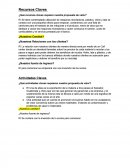 ¿Qué recursos claves requiere nuestra propuesta de valor?