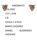 CIVICA Y ETICA. El asesinato de colosio
