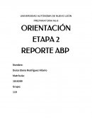 Reporte ABP, Orientación Etapa 2.