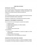 CURSO FINAL DE GRADO - NATURALEZA Y OBJETIVOS
