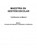 Procesos de Evaluación, Autoestudio y Certificación