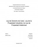 Ley de Derecho de Autor, Ley de la Propiedad Industrial y la Ley de Propiedad Intelectual