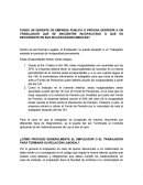 PUEDE UN GERENTE DE EMPRESA PUBLICA O PRIVADA DESPEDIR A UN TRABAJADOR QUE SE ENCUENTRE INCAPACITADO O QUE ES RECURRENTE EN SUS INCAPACIDADES MEDICAS