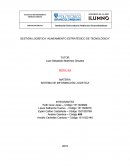 GESTIÓN LOGÍSTICA “ALINEAMIENTO ESTRATÉGICO DE TECNOLÓGICA”