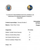 “La cultura de la responsabilidad social de los ciudadanos y las instituciones en los siguientes aspectos: Corrupción e Inseguridad.”