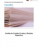 Gestión de Grandes Eventos y Recintos Deportivos