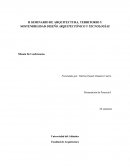 Minuta II SEMINARIO DE ARQUITECTURA, TERRITORIO Y SOSTENIBILIDAD DISEÑO ARQUITECTÓNICO Y TECNOLOGÍAS.