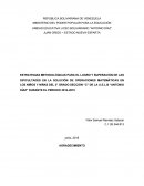 ESTRATEGIAS METODOLÓGICAS PARA EL LOGRO Y SUPERACIÓN DE LAS DIFICULTADES EN LA SOLUCIÓN DE OPERACIONES MATEMÁTICAS EN LOS NIÑOS Y NIÑAS DEL 2° GRADO SECCIÓN “C” DE LA U.E.L.B “ANTONIO DÍAZ” DURANTE EL PERIODO 2014-2015