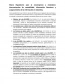 Marco Regulatorio para la convergencia a estándares internacionales de contabilidad, información financiera y aseguramiento de la información en Colombia.
