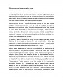 Reporte: "Cómo amarnos los unos a los otros"