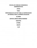 IMPOTANCIA DE LOS TEST PARA LA CONTRATACION DE PERSOAL PARA LA EMPRESA WUALDOS