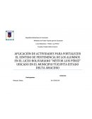 APLICACIÓN DE ACTIVIDADES PARA FORTALECER EL SENTIDO DE PERTENENCIA DE LOS ALUMNOS