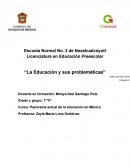 Problemáticas en la educación.