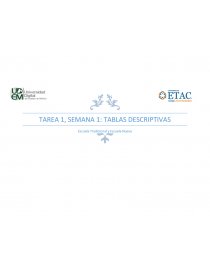 TAREA 1, SEMANA 1: TABLAS DESCRIPTIVAS. Página 1