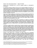 El efecto del crecimiento económico sobre el capital humano.