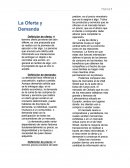 La Oferta y Demanda.