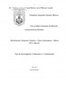 Delimitación Temporal: Imperio – Época Justinianea – Marzo 2011, México.