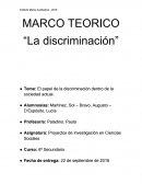 MARCO TEORICO “La discriminación”
