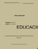 EDUCAR LA MENTE SIN EDUCAR EL CORAZÓN NO ES EDUCACIÓN EN ABSOLUTO