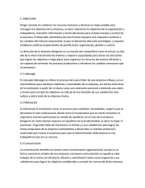 Dirigir consiste en combinar los recursos humanos y técnicos lo mejor posible para conseguir los objetivos de la empresa. Página 1