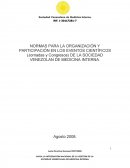 NORMAS PARA LA ORGANIZACIÓN Y PARTICIPACIÓN EN LOS EVENTOS CIENTÍFICOS (Jornadas y Congresos) DE LA SOCIEDAD VENEZOLAN DE MEDICINA INTERNA.