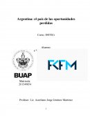 Argentina: el país de las oportunidades perdidas