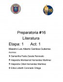 Preparatoria #16 Literatura. Alfredo Torres