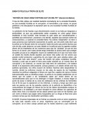 ENSAYO PELICULA TROPA DE ELITE “DETRÁS DE CADA GRAN FORTUNA HAY UN DELITO”