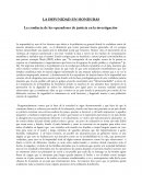 La conducta de los operadores de justicia en la investigación.