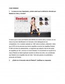 CASO REEBOK 1. la marca es muy importante, ¿siente usted que la definición ofrecida por Reebok es clara y concisa?
