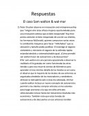 Respuestas El caso Sam walton & wal-mar