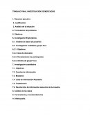 TRABAJO FINAL INVESTIGACIÓN DE MERCADOS