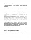 Beneficios de una buena redacción. ‘’Una buena redacción es, sin duda, un aspecto esencial a la hora de comunicarnos.’’