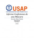 Informe Confesiones de Una Mascara