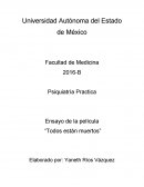 PELICULA TODOS ESTAN MUERTOS ENSAYO