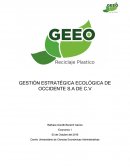 GESTIÓN ESTRATÉGICA ECOLÓGICA DE OCCIDENTE S.A DE C.V